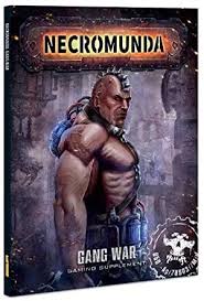 WH Necromunda Gang War